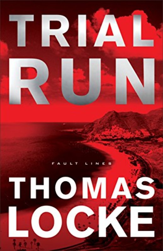 Book cover for "Trial Run" by Thomas Locke