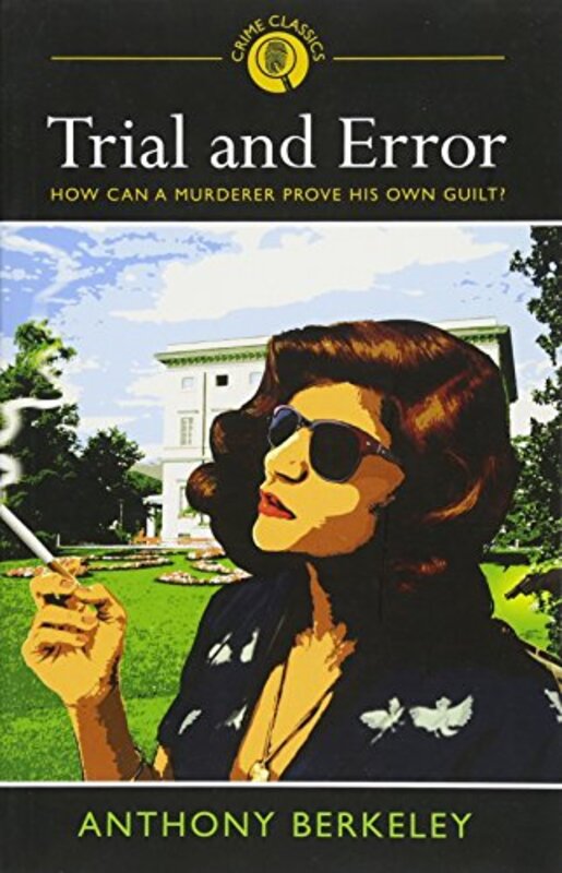 Book cover for "Trial and Error" by Anthony Berkeley