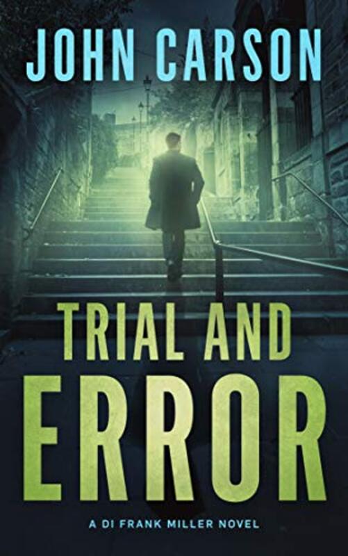 Book cover for "Trial and Error" by John Carson