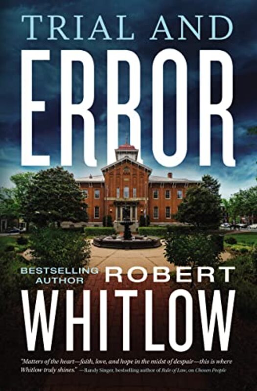 Book cover for "Trial and Error" by Robert Whitlow