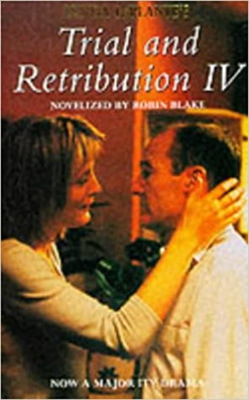 Book cover for "Trial and Retribution IV" by Lynda La Plante