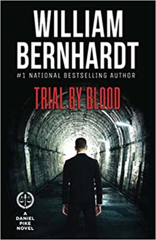 Book cover for "Trial by Blood" by William Bernhardt