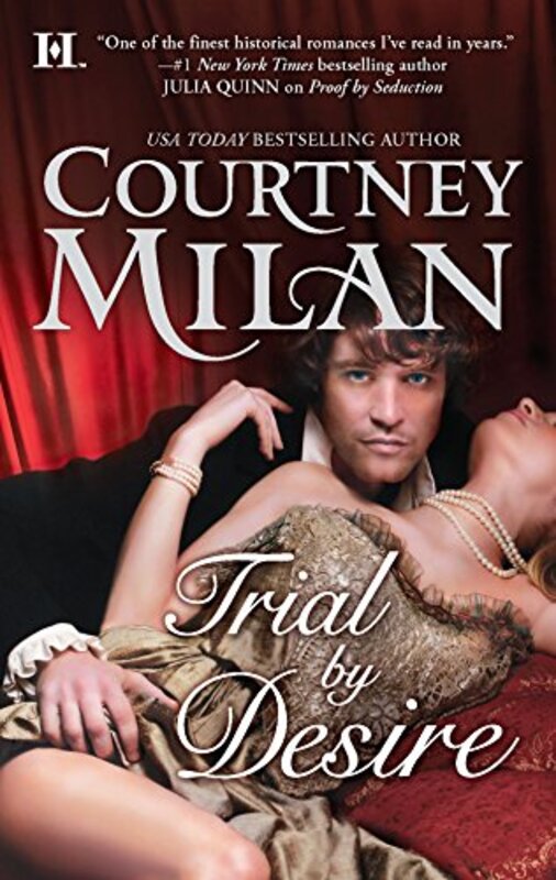 Book cover for "Trial by Desire" by Courtney Milan