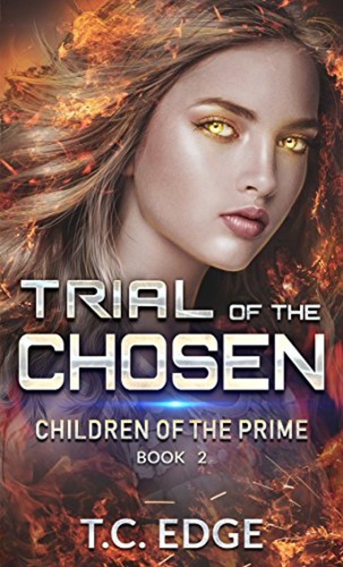 Book cover for "Trial of the Chosen" by TC Edge
