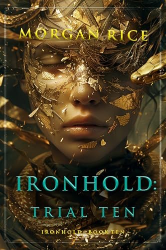 Book cover for "Trial Ten" by Morgan Rice