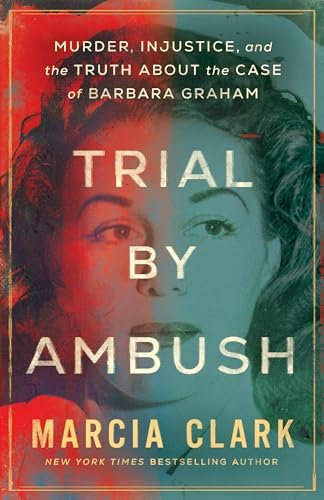 Book cover for "Trial by Ambush" by Marcia Clark