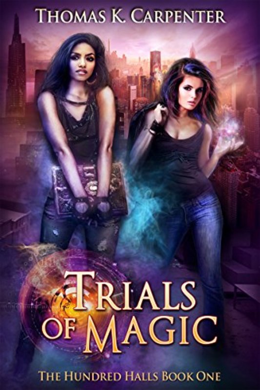 Book cover for "Trials of Magic" by Thomas K Carpenter