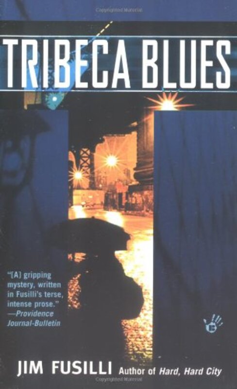 Book cover for "Tribeca Blues" by Jim Fusilli
