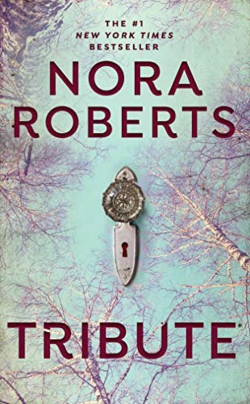 Book cover for "Tribute" by Nora Roberts