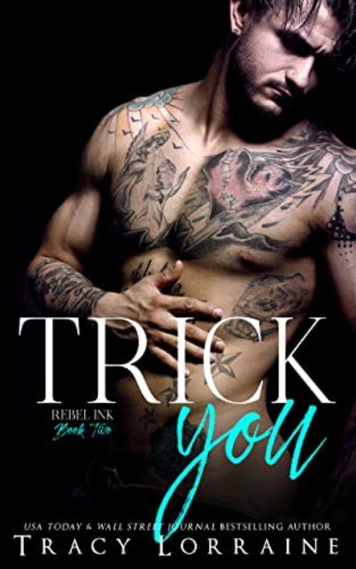 Book cover for "Trick You" by Tracy Lorraine