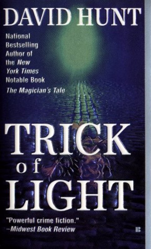 Book cover for "Trick of Light" by William Bayer