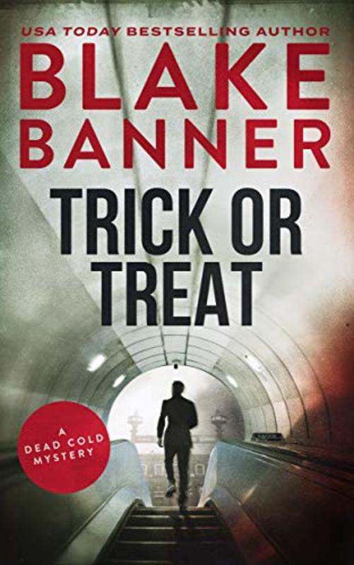 Book cover for "Trick or Treat" by Blake Banner