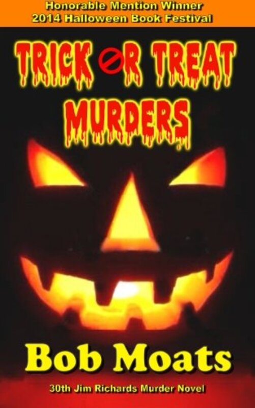 Book cover for "Trick or Treat Murders" by Bob Moats