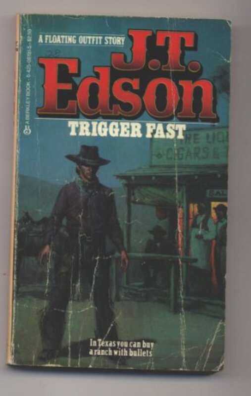 Book cover for "Trigger Fast" by JT Edson