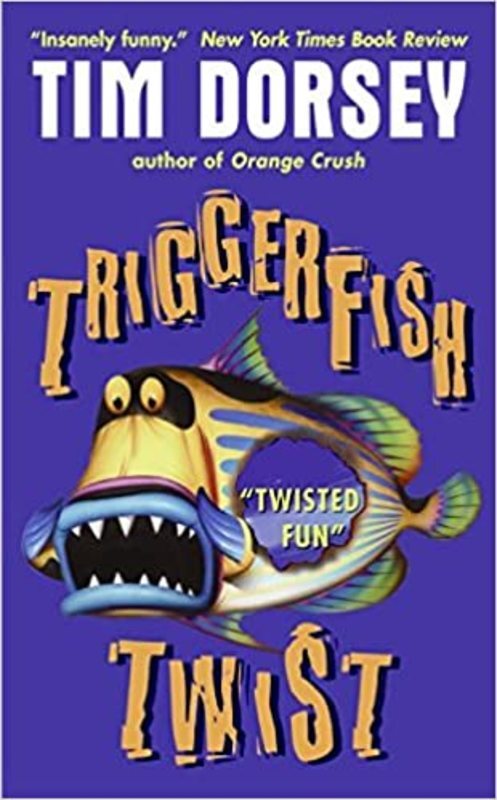 Book cover for "Triggerfish Twist" by Tim Dorsey