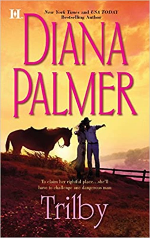 Book cover for "Trilby" by Diana Palmer