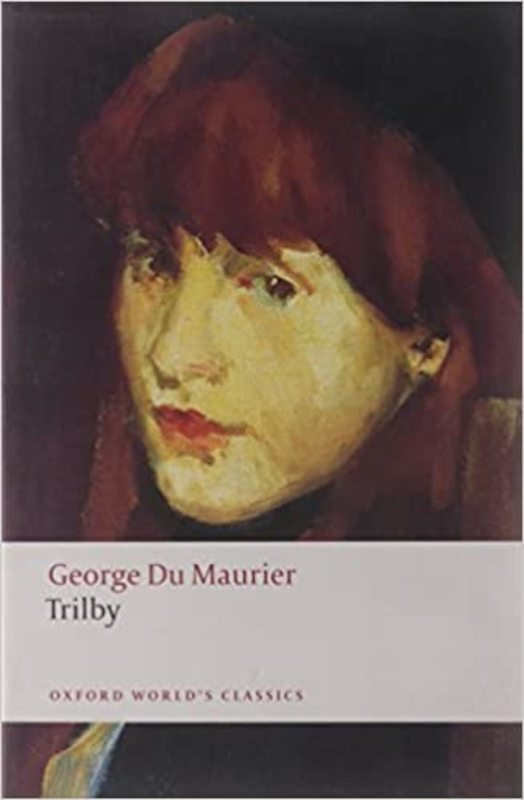 Book cover for "Trilby" by George Du Maurier