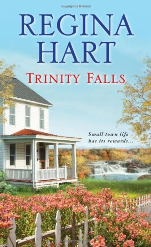 Book cover for "Trinity Falls" by Regina Hart