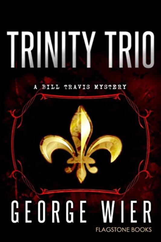 Book cover for "Trinity Trio" by George Wier