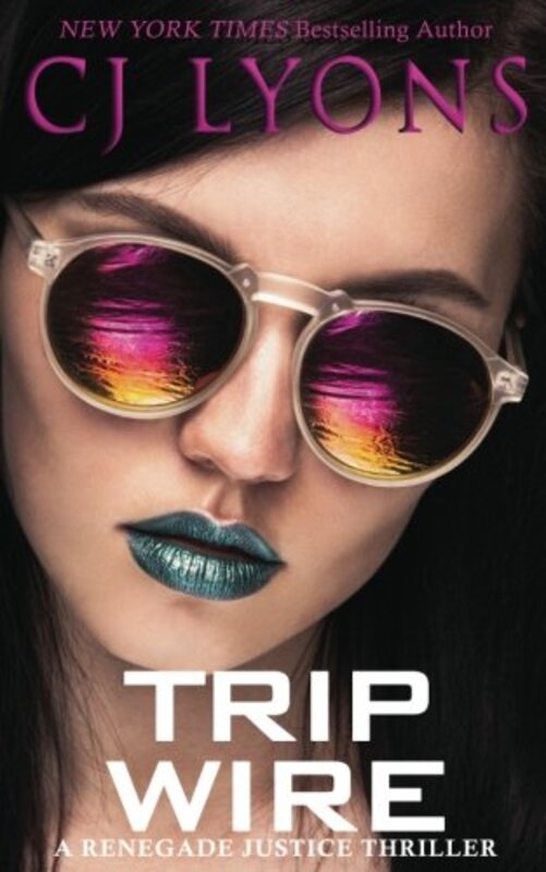 Book cover for "Trip Wire" by CJ Lyons