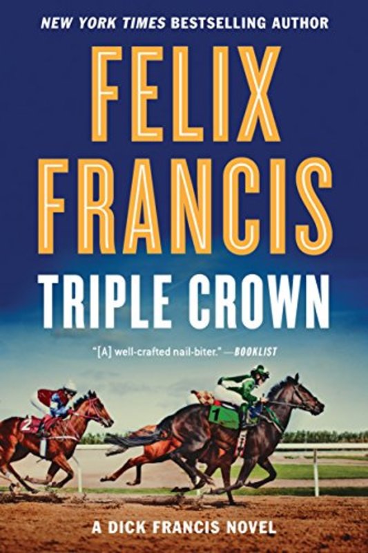 Book cover for "Triple Crown" by Dick Francis