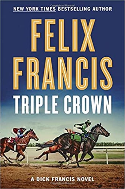 Book cover for "Triple Crown" by Felix Francis