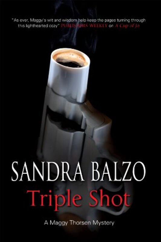 Book cover for "Triple Shot" by Sandra Balzo
