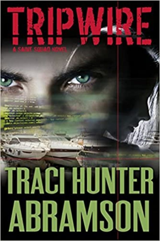 Book cover for "Tripwire" by Traci Hunter Abramson