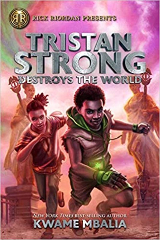 Book cover for "Tristan Strong Destroys the World" by Kwame Mbalia