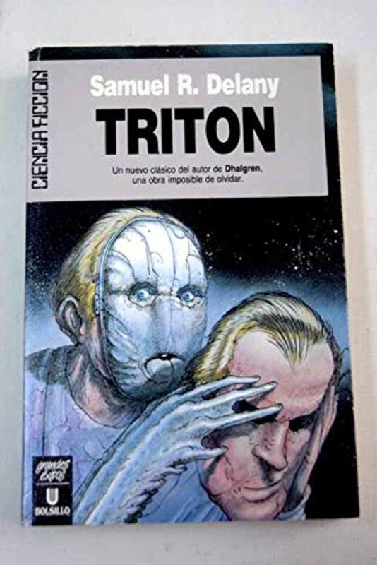 Book cover for "Tritón aka Trouble on Triton" by Samuel R Delany