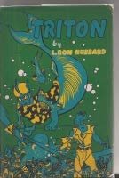 Book cover for "Triton and Battle of Wizards" by L Ron Hubbard
