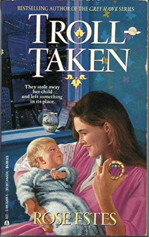Book cover for "Troll-taken" by Rose Estes