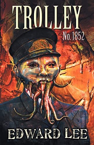 Book cover for "Trolley No. 1852" by Edward Lee