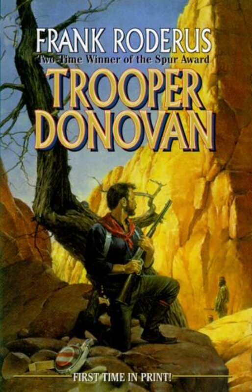 Book cover for "Trooper Donovan" by Frank Roderus