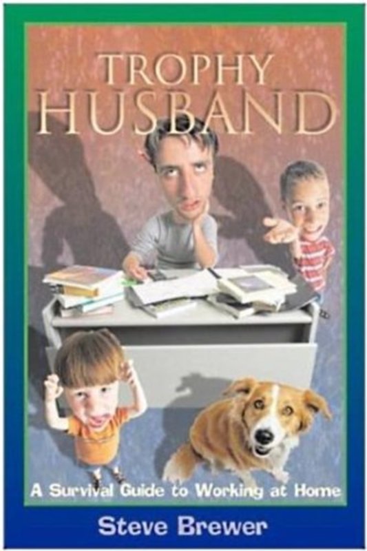 Book cover for "Trophy Husband" by Steve Brewer