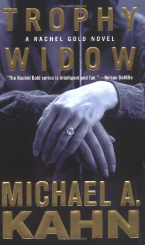 Book cover for "Trophy Widow" by Michael A Kahn