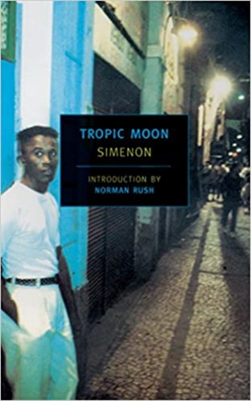 Book cover for "Tropic Moon" by Georges Simenon