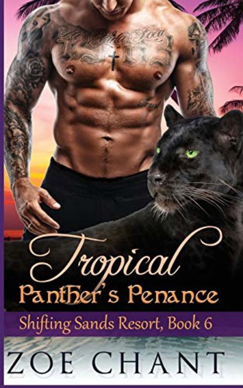 Book cover for "Tropical Panther's Penance" by Zoe Chant