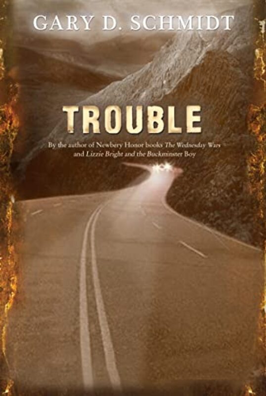 Book cover for "Trouble" by Gary D Schmidt