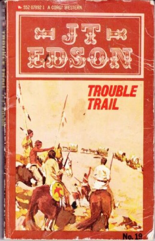 Book cover for "Trouble Trail" by JT Edson