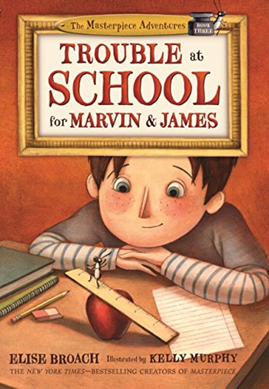 Book cover for "Trouble at School for Marvin and James" by Elise Broach