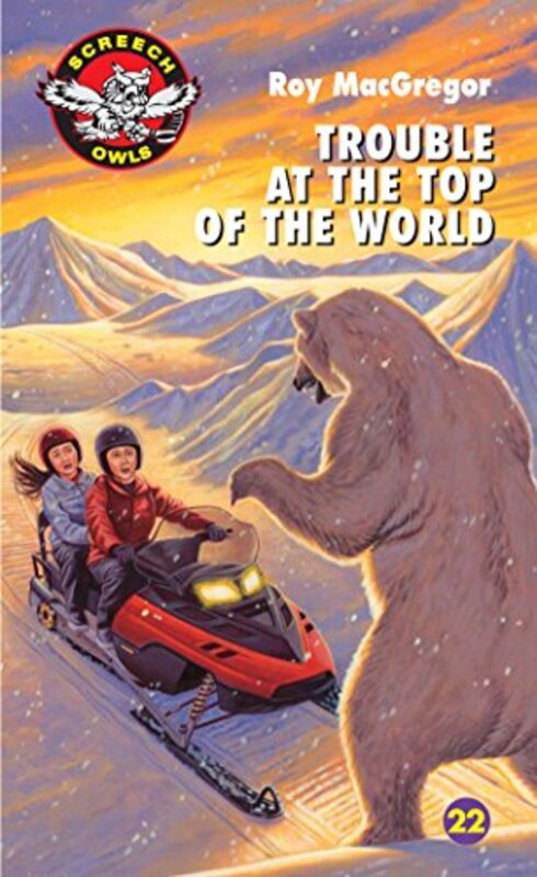 Book cover for "Trouble at the Top of the World" by Roy MacGregor