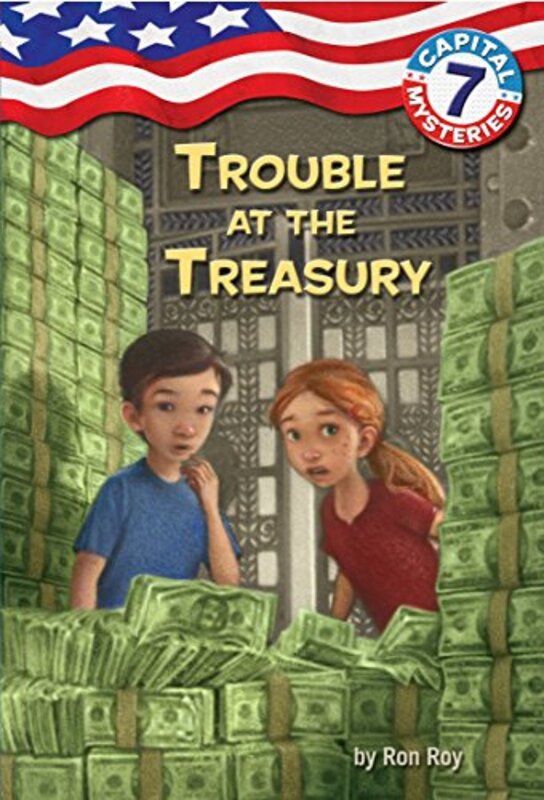 Book cover for "Trouble at the Treasury" by Ron Roy