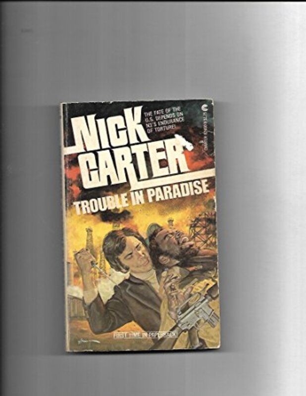 Book cover for "Trouble in Paradise" by Nick Carter