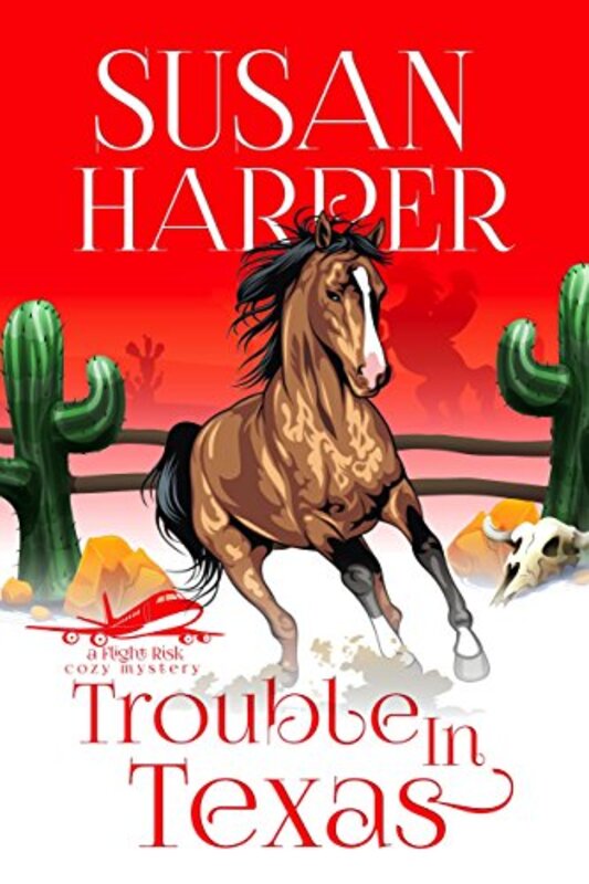 Book cover for "Trouble in Texas" by Susan Harper