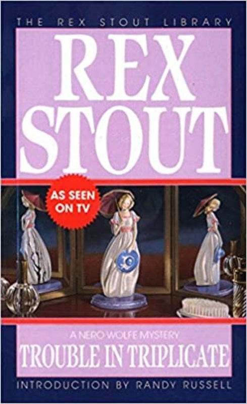 Book cover for "Trouble in Triplicate" by Rex Stout