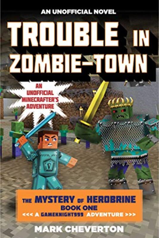 Book cover for "Trouble in Zombie-town" by Mark Cheverton