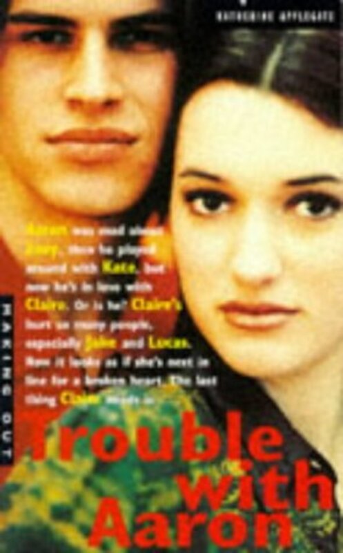 Book cover for "Trouble with Aaron" by Katherine Applegate