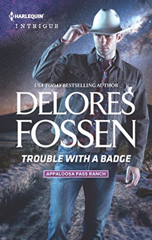 Book cover for "Trouble with a Badge" by Delores Fossen