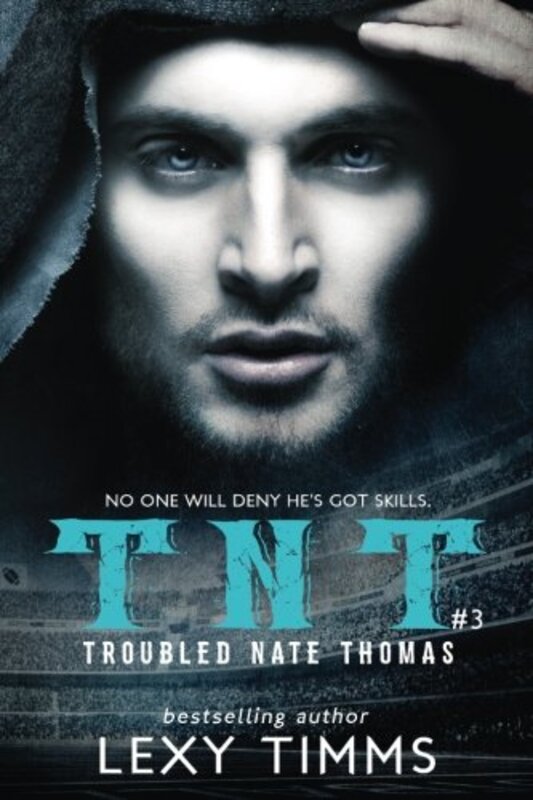 Book cover for "Troubled Nate Thomas 3" by Lexy Timms